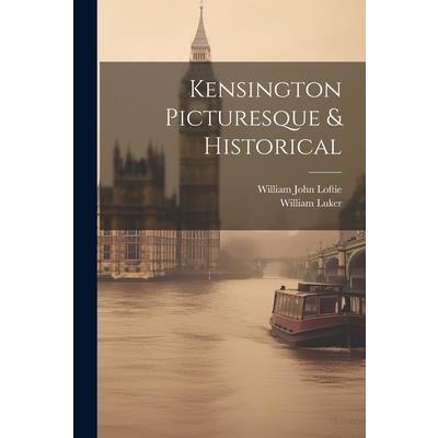Kensington Picturesque & Historical | 拾書所