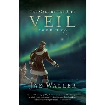 The Call of the Rift: Veil