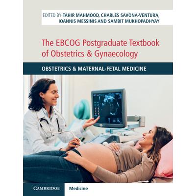 The Ebcog Postgraduate Textbook of Obstetrics & Gynaecology