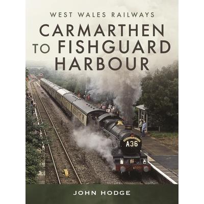 Carmarthen to Fishguard Harbour | 拾書所