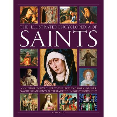 The Illustrated Encyclopedia of Saints | 拾書所