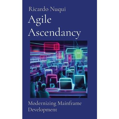 Agile Ascendancy | 拾書所