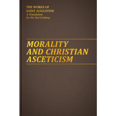 Morality and Christian Asceticism | 拾書所