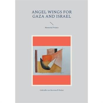 Angel Wings for Gaza and Israel