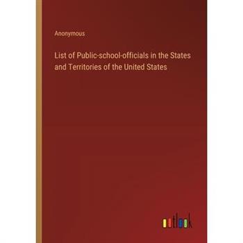 List of Public-school-officials in the States and Territories of the United States