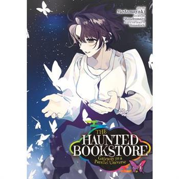 The Haunted Bookstore - Gateway to a Parallel Universe (Manga) Vol. 4