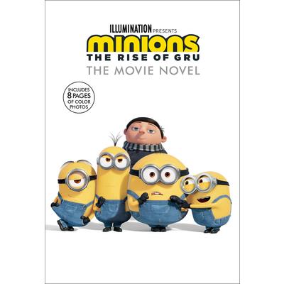 Minions: The Rise of Gru(The Movie Novel)