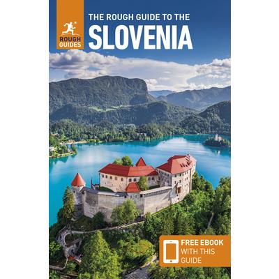 The Rough Guide to Slovenia (Travel Guide with Free Ebook)TheRough Guide to Slovenia (Trav