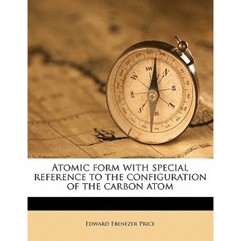 Atomic Form with Special Reference to the Configuration of the Carbon Atom