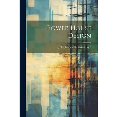 Power House Design | 拾書所