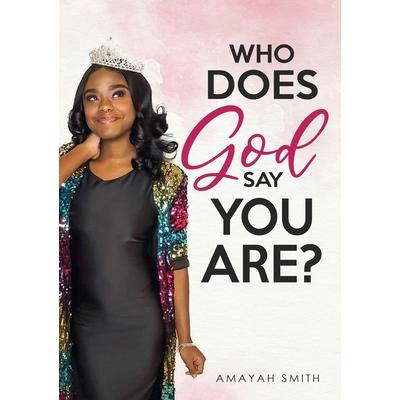 Who Does God Say You Are?