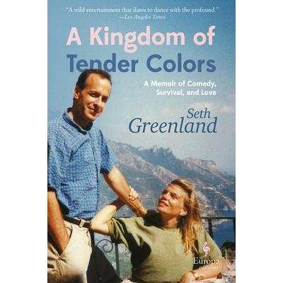 A Kingdom of Tender Colors
