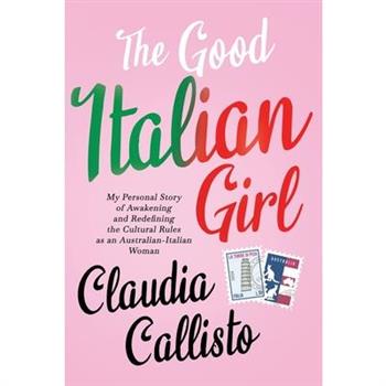 The Good Italian Girl