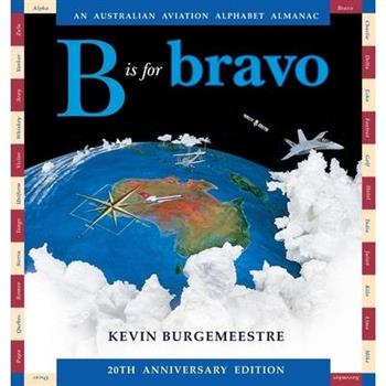 B is for Bravo