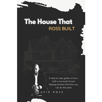 The House That Ross Built | 拾書所