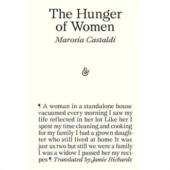 The Hunger of Women