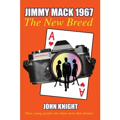 Jimmy Mack 1967 - The New Breed