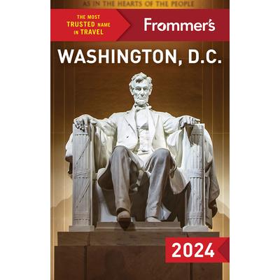 Frommer’s Washington, D.C. 2024
