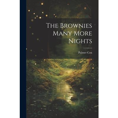 The Brownies Many More Nights | 拾書所