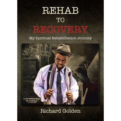 Recovery to Rehab