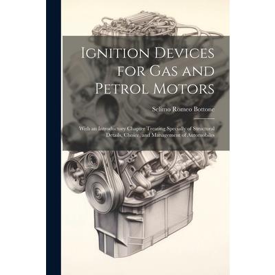 Ignition Devices for Gas and Petrol Motors | 拾書所