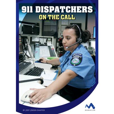 911 Dispatchers on the Call