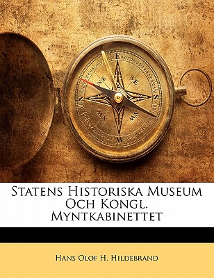 Statens Historiska Museum Och Kongl. Myntkabinettet | 拾書所