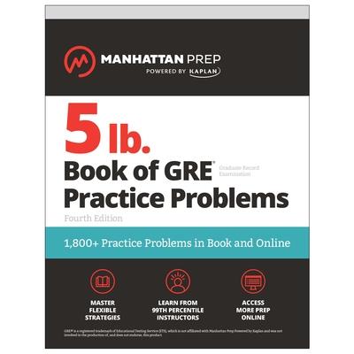 5 lb. Book of GRE Practice Problems, Fourth Edition: 1,800+ Practice Problems in Book and Online (Manhattan Prep 5 Lb) | 拾書所