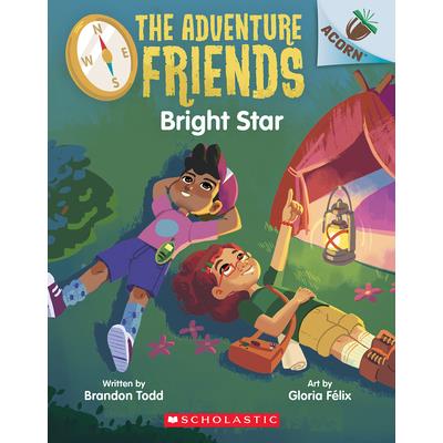 Bright Star: An Acorn Book (the Adventure Friends #3)