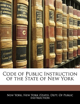 Code of Public Instruction of the State of New York