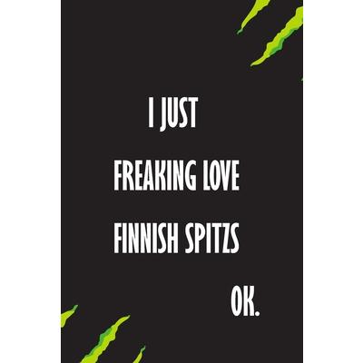 I Just Freaking Love Finnish Spitzs Ok