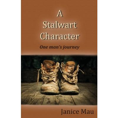 A Stalwart Character