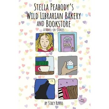 Stella Peabody’s Wild Librarian Bakery and Bookstore