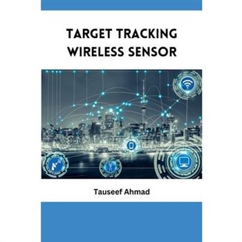 Target tracking Wireless Sensor