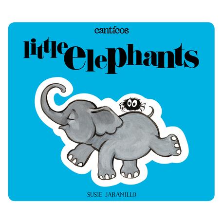 Elefantitos / Little Elephants | 拾書所