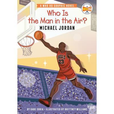 Who Is the Man in the Air?: Michael Jordan