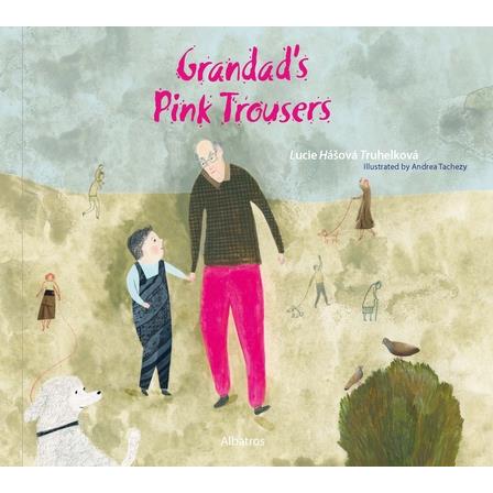 Grandad’s Pink Trousers