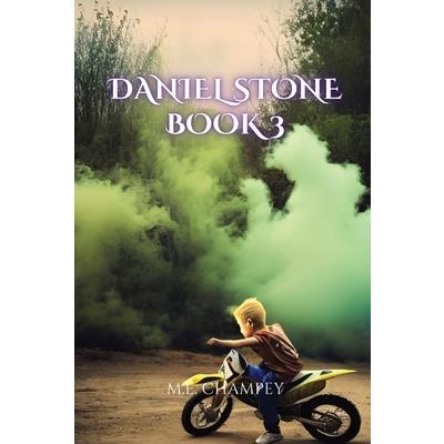 Daniel Stone Book 3