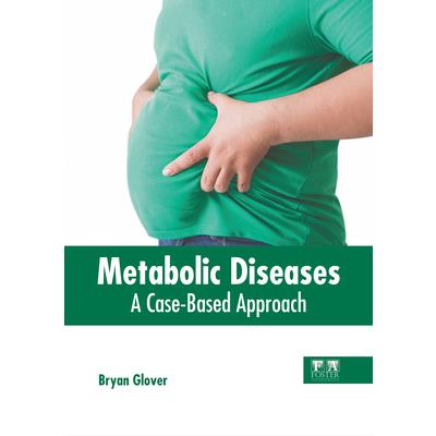 Metabolic Diseases: A Case-Based Approach | 拾書所