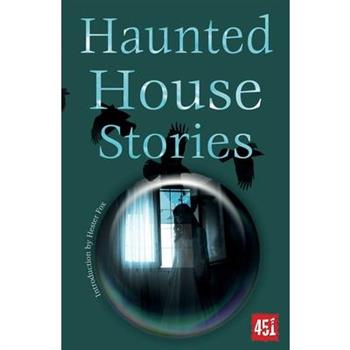 Haunted House Stories