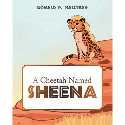 A Cheetah Named Sheena