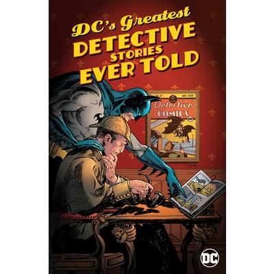 DC’s Greatest Detective Stories Ever Told