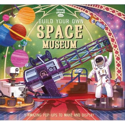 Lonely Planet Kids Build Your Own Space Museum 1 | 拾書所