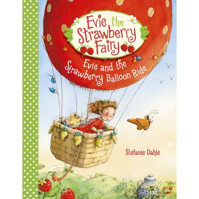 Evie and the Strawberry Balloon Ride