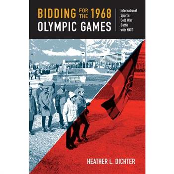 Bidding for the 1968 Olympic Games