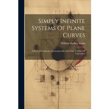 Simply Infinite Systems Of Plane Curves