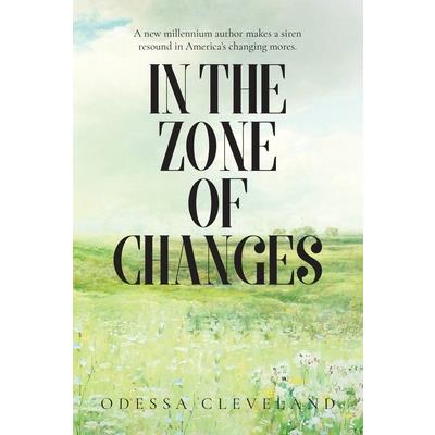 In The Zone of Changes