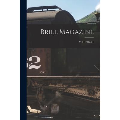 Brill Magazine; v. 11 1917-21 | 拾書所