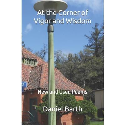 At the Corner of Vigor and Wisdom