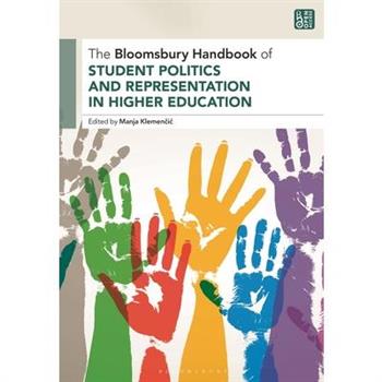 The Bloomsbury Handbook of Student Politics and Representation in Higher Education